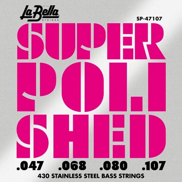 SP-47107 Super Polished Комплект струн для бас-гитары, сталь, 47-107, La Bella